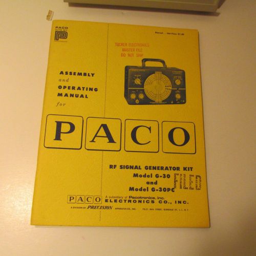 PACO G30,G30PC GENERATOR KIT MANUAL/SCHEMATIC/PARTS LIST/ASSEMBLY INSTRUCTIONS