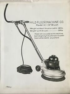 HILD Floor Machine Co MODEL C-15 Floor Scrubber Hoover Machine Vacuum PHOTOGRAPH