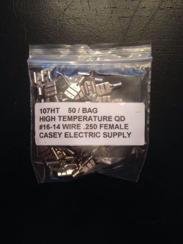 107HT High Temperature Quick Disconnect #16-14 Wire .250 female - 40 pieces