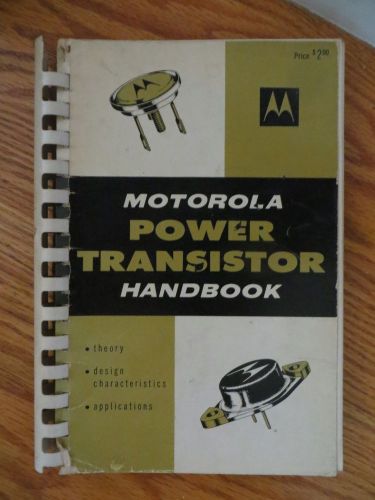 Motorola Power Transistor Handbook - theory / design / applications