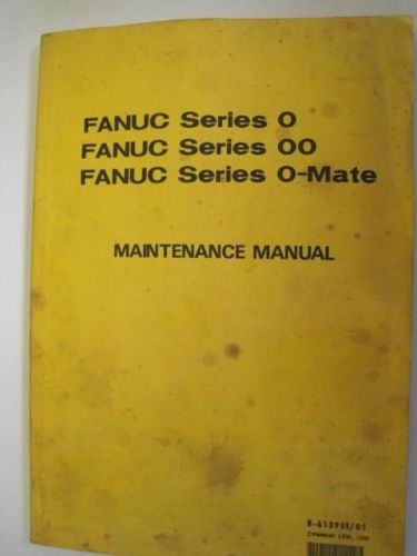 FANUC SERIES 0/00/0-MATE MAINTENCE MANUAL B-61395E/05
