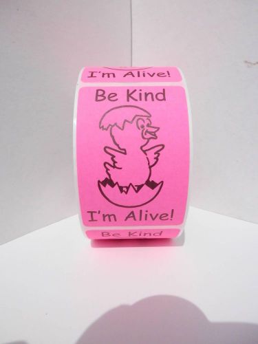 HATCHING EGGS BE KIND I&#039;M ALIVE sticker label pink fluorescent (50 labels)