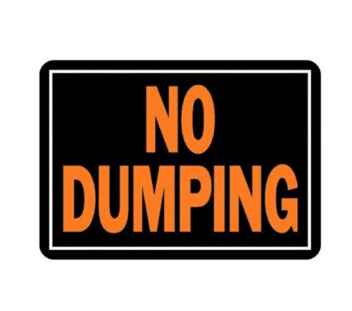 1 pack 10&#034; x 14&#034; aluminum medal posted no dumping sign by hy ko 833 fluorescent for sale