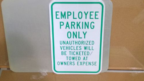 12&#034;x18&#034; employee only parking  sign for sale