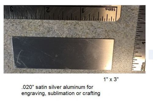 Satin Silver Blanks for Engraving, Sublimation and/or Crafting