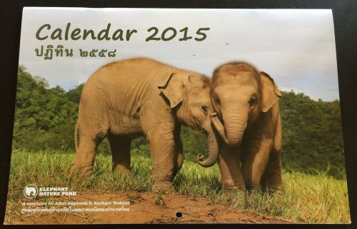 2015 Calendar ~ Elephant Nature Park ~ A Sanctuary for Elephants in Thailand