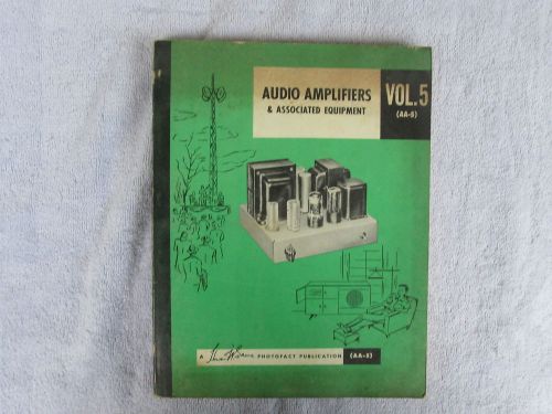 Audio Amplifiers &amp; Associated Equipment-A 1956 Photofact Publication   Box - E