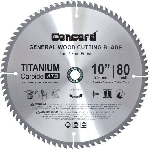 Concord Blades 10-Inch 80 Teeth Hard &amp; Soft Wood Saw Blade 10-Inch 80 Teeth