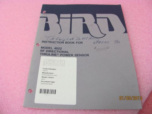 BIRD MODEL 4022 RF Directional Thruline Power Sensor - Instruction Book