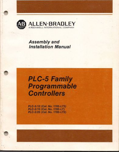 Allen-Bradley Assembly and Installation Manual PLC-5 Programmable Computers 1988