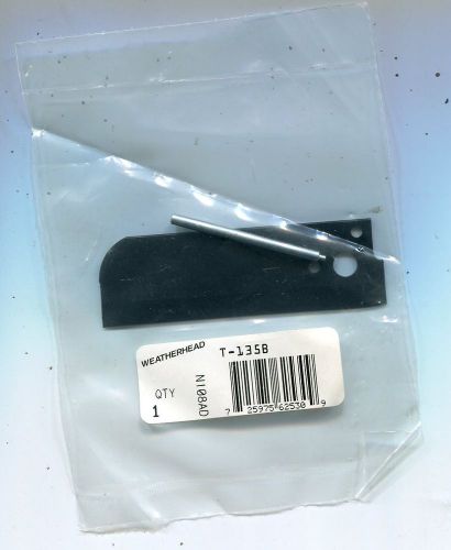 Weatherhead Replacement Blade T-135B/ U.P.C. # 725975625309 ( Lot of 6)