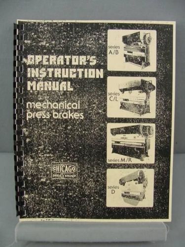 Dreis &amp; krump a/b - c/l - m/r &amp; d mechanical press brake instruction manual for sale