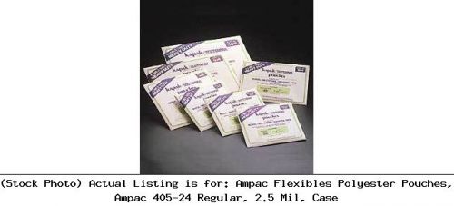 Ampac Flexibles Polyester Pouches, Ampac 405-24 Regular, 2.5 Mil, Case