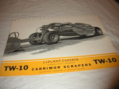 1940&#039;s LaPLANT CHOATE  TW-10 PULL SCRAPER CATERPILLAR D7 TRACTOR SALES BROCHURE