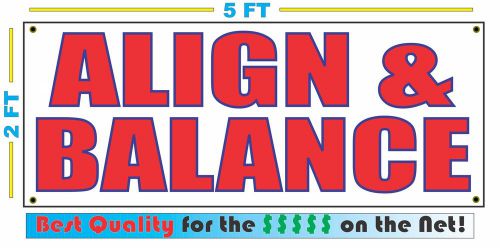 Align balance banner sign new larger size best price for the $$$ tire car truck for sale
