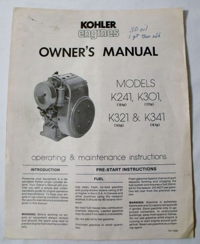 Kohler Engines Owner&#039;s Manual Models K241, K301, K321, K341
