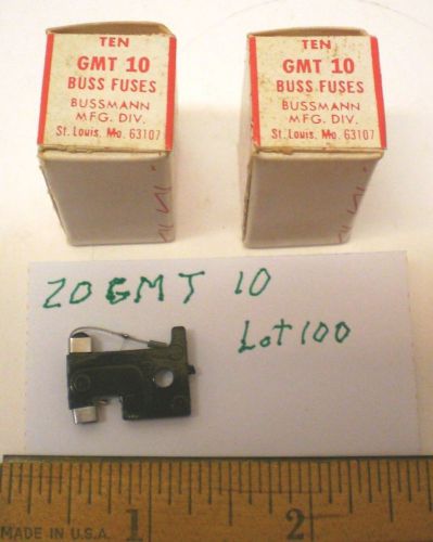 20 GMT 10  Fast Acting Indicating Fuses 125VAC 60VDC Bussmann Lot 100 New in Box