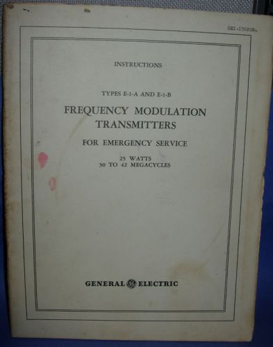 Vintage GE E-1-A FREQUENCY MODULATORS Databook 1941?