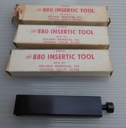 Insertic Tool by Solder Removal Company Lot of 3 #880 880 New In Box Free Ship