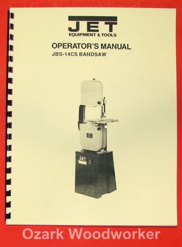 Jet/asian jbs-14cs 14&#034; band saw operator&#039;s &amp; parts manual 0380 for sale