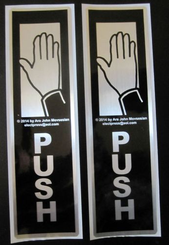 Lot 2 &#034;push&#034; door self-adhesive labels 6.35&#034; x. 1.75&#034;, *new* signs for sale