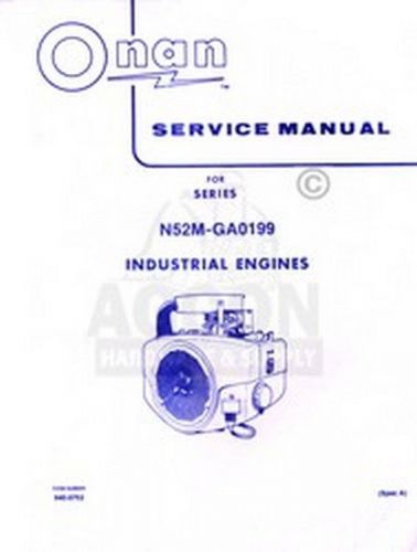 ONAN N52M-GA0199 Indus Engine Service Manual 940-0752-1