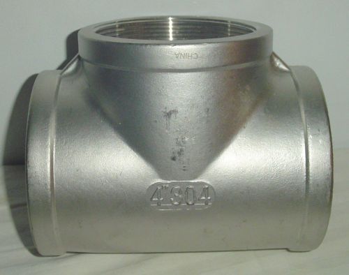 NEW~SCI 4&#034; Stainless Steel 304 TEE  threaded