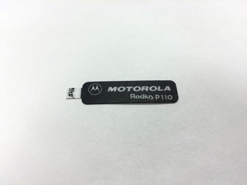 Motorola RADIUS P110 Portable Replacement Front Label Model 1380581B01 *OEM*