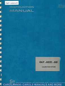 TEKTRONIX Manual 067-0521-00 CALIBRATION FIXTURE