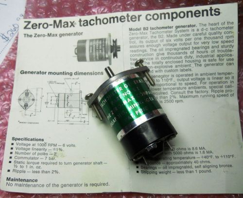 ZERO-MAX ZERO MAX ZEROMAX 6VDC/1000RPM TACHOMETER TACH GENERATOR B2