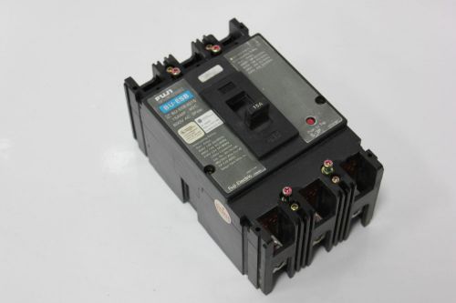 FUJI 15A 600V INDUSTRIAL CIRCUIT BREAKER BU-ESB3015  (S1-4-52H)