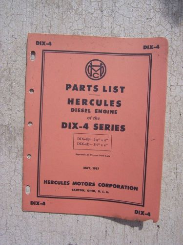 1957 Hercules DIX-4B DIX-4D Diesel Engine Parts List DIX-4 Series Canton Ohio T