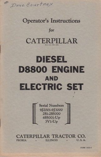 Caterpillar Diesel D8800 Engine &amp; Electric Set Operator&#039;s Instruction Manual
