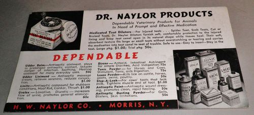 Vintage Ink Blotter VETERINARY Advertising: Dr. Naylors Medicines, Morris,NY