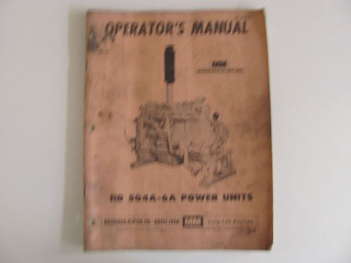 Minneapolis Moline HD 504A-6A Power Units Operator Manual S-485