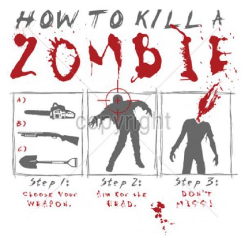 How To A Kill Zombie HEAT PRESS TRANSFER for T Shirt Sweatshirt Tote Fabric 725
