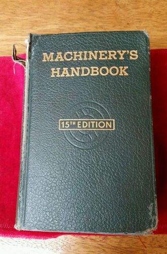 MACHINERY&#039;S HANDBOOK 15TH EDITION 1957