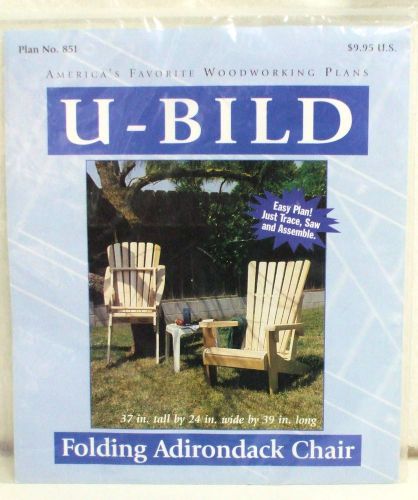 U-Build FOLDING ADIRONDACK CHAIR Woodworking Pattern Plan No. 851