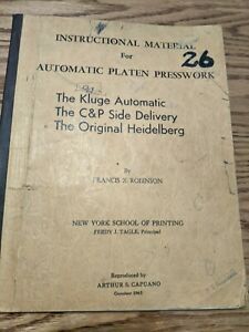 Instructional Material For Automatic Platen Presswork- Kluge, C&amp;P, Heidelberg