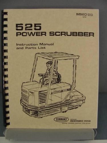 Tennant 525 Power Scrubber Instruction Manual and Parts List