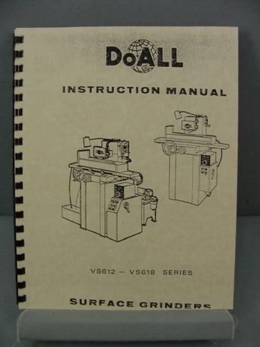 DoAll VS612 &amp; VS618 Surface Grinder Instruction Manual