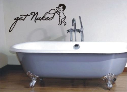 Get Naked Funny Quotes Lettering Bathroom, Toilet Vinyl Stickers - 264