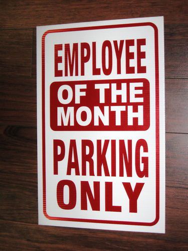 General business sign: employee of the month parking for sale