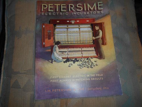 Vintage 1930 Petersime Incubator Catalg-82 Pages I.M.Petersime&amp;Son Gettysburg,O