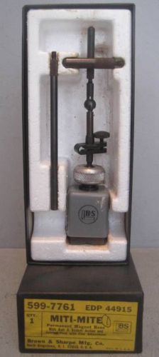 BROWN &amp; SHARPE MITI-MITE 599-7761 MAGNET BASE IN ORIG BOX