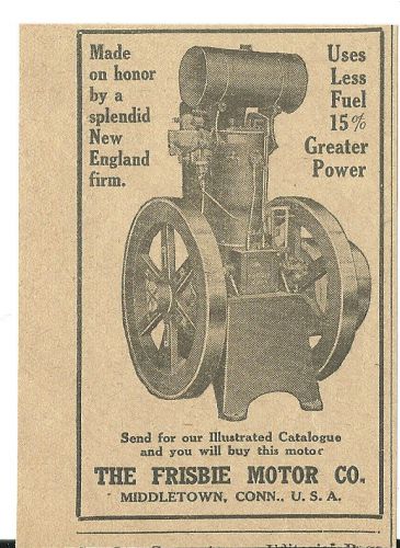 1911 Frisbie Motor Co. Middletown, Conn. Frisbie Engine  ad