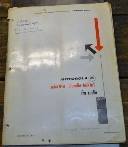 Vintage Motorola HT Selective “handie-talkie” FM Radio Manual