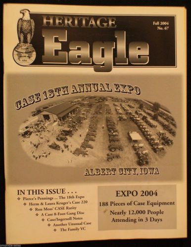 Case heritage eagle magazine - 2004 fall ~ combine and save! for sale