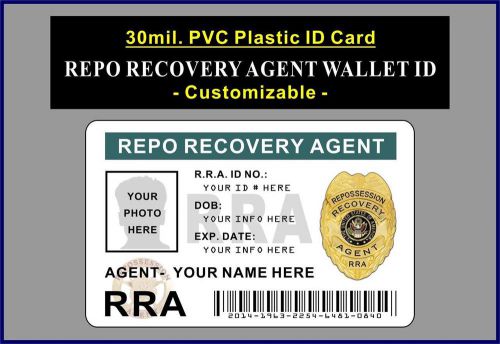 Repo Recovery Agent Wallet ID &gt;&gt;CUTOMIZE W YOUR PHOTO &amp; INFO&lt;&lt; PVC Plastic Card