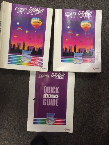 CorelDraw Corel Draw 5 Five Volume 1 &amp; 2 Books And Quick Reference Guide Graphic
